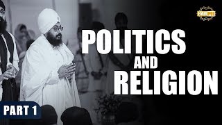 Part 1 -  Politics and Religion