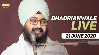 21 Jun 2020 Live Diwan Dhadrianwale from Gurdwara Parmeshar Dwar Sahib