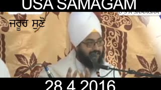 USA Samagam 28_4_2016 Baba Ranjit Singh Ji Khalsa Dhadrianwale