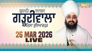 Live Gurmat Samagam Garhdiwala Hoshiarpur 26 March 2026 - Dhadrianwale
