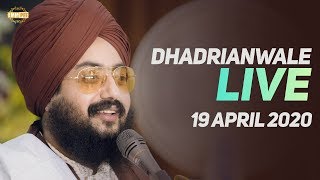 19 Apr 2020 Live Diwan at Gurdwara Parmeshar Dwar Sahib Patiala