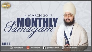 Part 1 - 4 MARCH 2017 - MONTHLY DIWAN - Prabh Dori Hath Tumhare