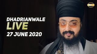 27 Jun 2020 Live Diwan Dhadrianwale from Gurdwara Parmeshar Dwar Sahib
