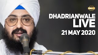 21 May 2020 Live Diwan Dhadrianwale from Gurdwara Parmeshar Dwar Sahib