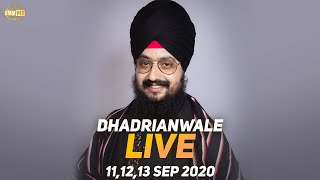 12 Sept 2020 - Live Diwan Dhadrianwale from Gurdwara Parmeshar Dwar Sahib