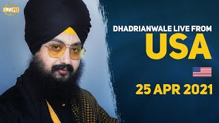 25 April 2021 Dhadrianwale LIVE USA Diwan