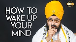How to wake-up your mind