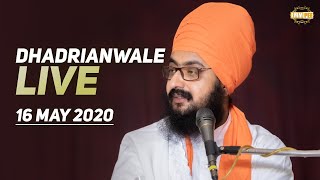16 May 2020 - Dhadrianwale Diwan from Gurdwara Parmeshar Dwar Sahib
