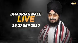 26 Sept 2020 - Live Diwan Dhadrianwale from Gurdwara Parmeshar Dwar Sahib