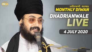 04 July 2020 - Live Diwan Dhadrianwale from Gurdwara Parmeshar Dwar Sahib