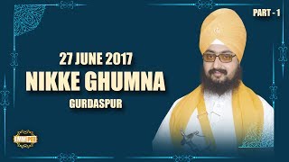 Part 1 - 27_6_2017 - Nikke Ghumna Samagam