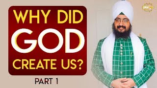 Part 1 - Why Did God Created Us