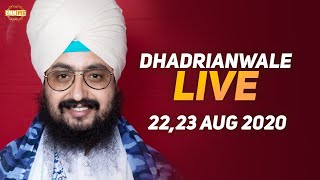 23 Aug 2020 - Live Diwan Dhadrianwale from Gurdwara Parmeshar Dwar Sahib