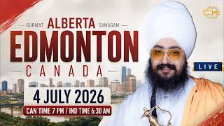 Edmonton, Alberta Canada Samagam 4 Jul 2026 - Dhadrianwale
