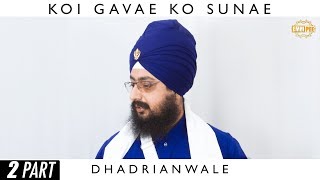 Part 2 - Full Diwan - KOI GAAVAE KO SUNAE