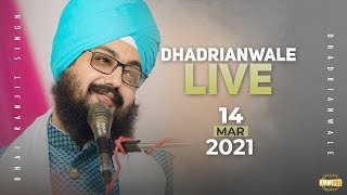 14 March 2021 Dhadrianwale Diwan at Gurdwara Parmeshar Dwar Sahib Patiala