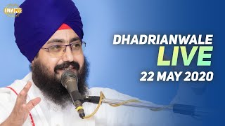 22 May2020 Live Diwan Dhadrianwale from Gurdwara Parmeshar Dwar Sahib
