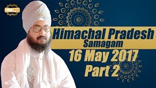 Part 2 - Himachal Pradesh Samagam 2017 -16_5_2017