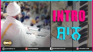 5_4_2017 - INTRO  Shaan -  Bhullar Heri Dhuri Sangrur Bhai Ranjit Singh Ji Khalsa
