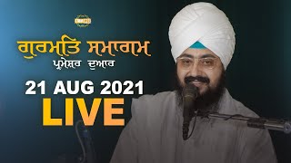 21 August 2021 Dhadrianwale Diwan at Gurdwara Parmeshar Dwar Sahib Patiala