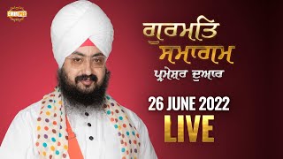 26 June 2022  Parmeshar Dwar Sahib Kirtan Diwan