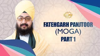 Part 1 - Fatehgarh Panjtoor - Moga - FULL HD