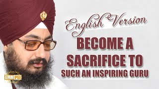 English Version - Become a sacrifice to such an inspiring Guru