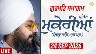 LIVE Gurmat Samagam Mukerian Hoshiarpur 24 Sep 2026 Dhadrianwale