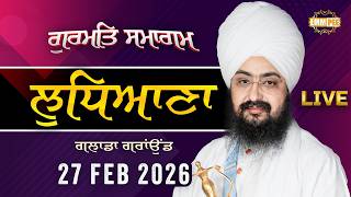 Live gurmat samagam ludhiana 27 feb 2026 dhadrianwale