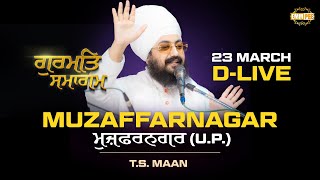 D live Gurmat Samagam Muzaffarnagar U.p. 23 March 2025 Dhadrianwale