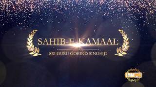 Gurpurab Special 350th Birth Anniversary Sahib Sri Guru Gobind Singh Ji Dhadrianwale Emm Pee