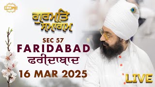 Live Gurmat Samagam Faridabad 16 March 2025 Dhadrianwale