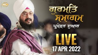 17 April 2022 Dhadrianwale Diwan at Gurudwara Parmeshar Dwar