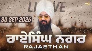 LIVE Gurmat Samagam Rai Singh Nagar Rajasthan 30 Sep 2026 Dhadrianwale