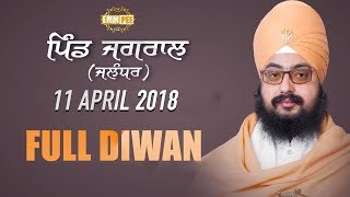 DAY 2 - FULL DIWAN - JAGRAL -JALANDHAR - 11 April 2018