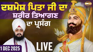 Departure of Guru Gobind Singh Ji  - Chunni Kalan 1 Dec 2025 Dhadrianwale
