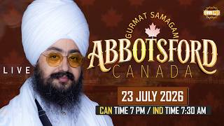 Live abbotsford, BC canada 23 july 2026 dhadrianwale