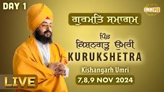 Live Gurmat Samagam Kishangarh Umri Kurukshetra Haryana 7 Nov 2024