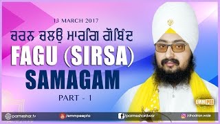 Part 1 - Charan Chalo Marg Gobind - 13_3_2017 FAGU SIRSA