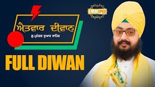 FULL DIWAN - SUNDAY DIWAN - 25 March 2018 - G Parmeshar Dwar Sahib