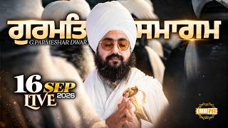 LIVE Gurmat Samagam G. Parmeshar Dwar Sahib 16 Sep 2026 Dhadrianwale