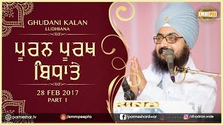 Part 1 - POORAN PURAKH BIDHATE  -  28_2_2017  Ghudani Kalan