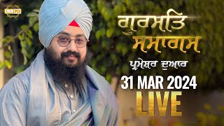 Dhadrianwale Live From Parmeshar Dwar 31 March 2024