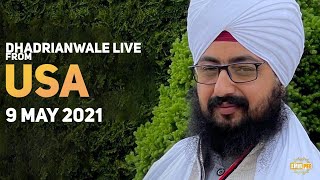 9 May 2021 Dhadrianwale LIVE USA Diwan