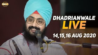 14 Aug 2020 - Live Diwan Dhadrianwale from Gurdwara Parmeshar Dwar Sahib