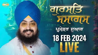 Dhadrianwale Live From Parmeshar Dwar | 18 Feb 2024 |