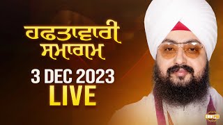 Dhadrianwale Live From Parmeshar Dwar 3 Dec 2023