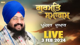 Dhadrianwale Live From Parmeshar Dwar | 3 Feb 2024 |