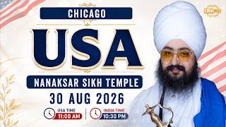 LIVE Nanaksar Sikh Temple Chicago 30 Aug 2026 Dhadrianwale