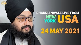 24 May 2021 Dhadrianwale LIVE NY USA Diwan